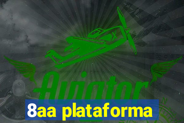 8aa plataforma